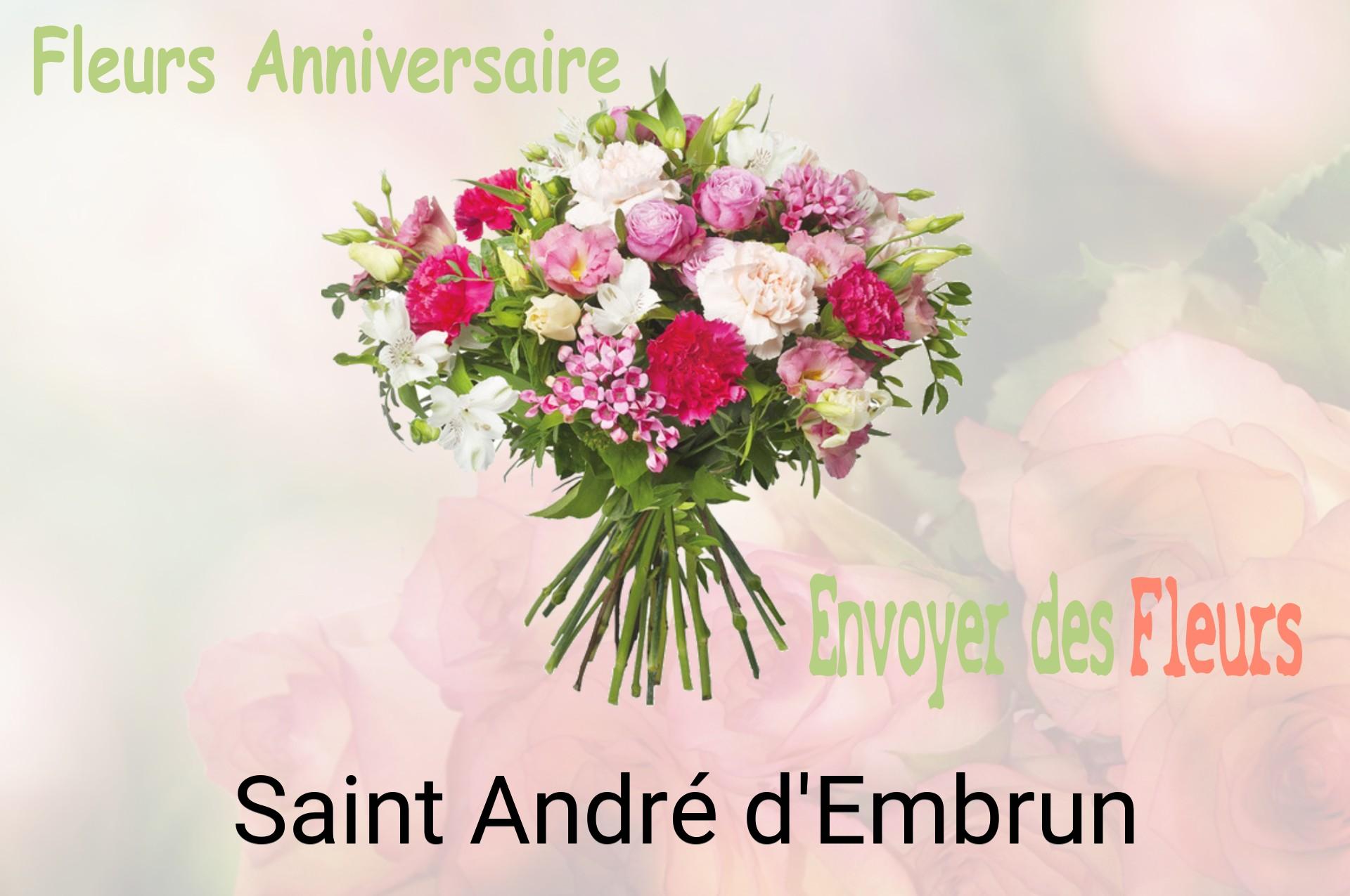 Bouquet de fleurs d’anniversaire livré à Saint-André-d'Embrun